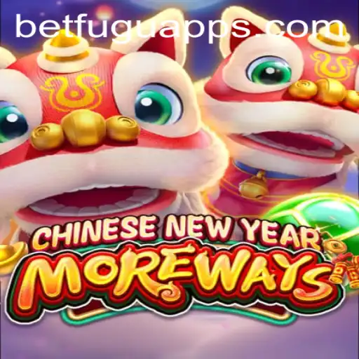 Explore the Thrilling World of CHINESENEWYEARMOREWAYS by BetFugu
