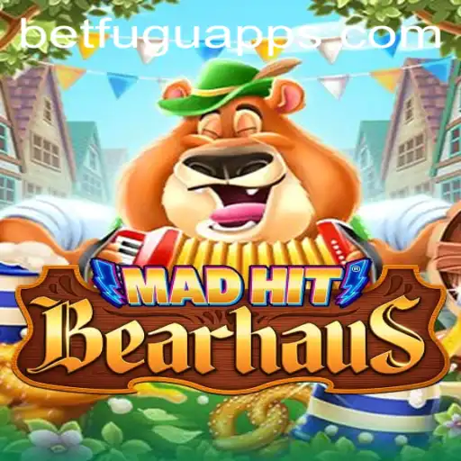 MadHitBearhaus: The Thrilling World of BetFugu's Newest Game